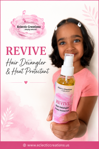 REVIVE - Hair Detangler and Heat Protectant Serum 4oz